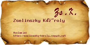 Zselinszky Károly névjegykártya